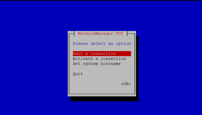 NMTUI with the "Edit a connection" option highlighted in the main menu